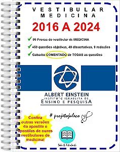 Albert Einstein Medicina Provas 2016 a 2024 + Gabarito Comentado