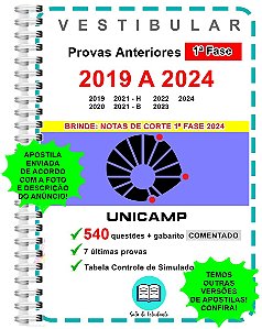 Unicamp 1ª Fase Provas 2019 A 2024 + Gabarito Comentado