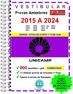 Unicamp 1ª Fase Provas 2015 A 2024+ Gabarito Comentado