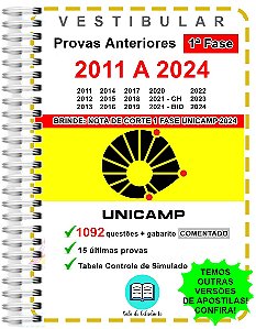 Unicamp 1ª Fase Provas 2011 A 2024 + Gabarito Comentado
