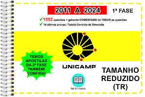 Unicamp TR 1ª Fase Provas 2011 A 2024 + Gabarito Comentado