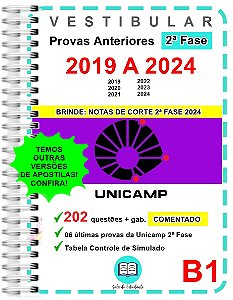 Unicamp 2ª Fase Provas 2019 a 2024 + Gabarito Comentado