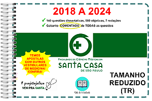 Santa Casa TR Vestibular Medicina 2018 A 2024 + Gabarito Comentado