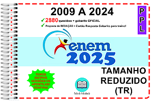 Enem PPL TR Provas 2009 a 2024 Gabarito Oficial
