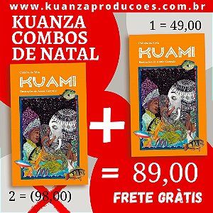 Combo de Natal 2 exemplares de "Kuami" por 89,00