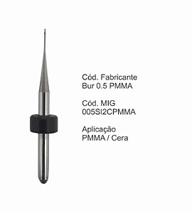 Fresa CAD CAM para Sistemas Sirona - 005SI2CPMMA - Aplicação: PMMA/Cera