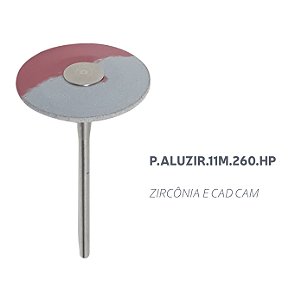 Polidor - P.ALUZIR.11M.260.HP - Zircônia e CAD CAM