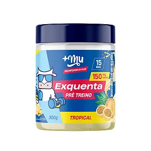 Exquenta Mais Mu - Pré-Treino - Tropical - 300g