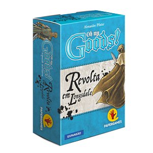 Oh My Goods! - Revolta em Longsdale