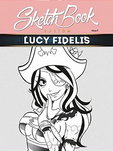 Sketch Book Lucy Fidelis - Frete Grátis