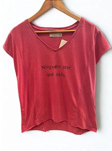 Blusa Feminina Silk Ninguém Tem que Nada Rosa