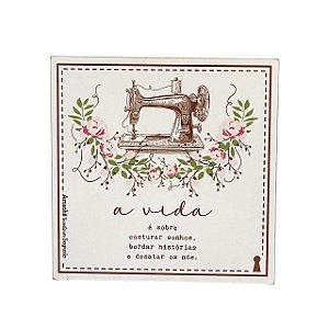 QUADRO BOX VIDA COSTURAR SONHOS EM MDF 20X20
