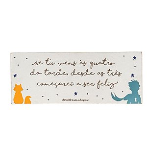 QUADRO BOX SE TU VENS PEQUENO PRINCIPE EM MDF 8x20