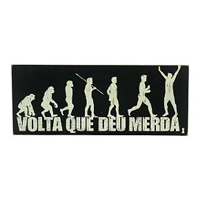 Quadro Box Volta que deu merda em MDF 12x30