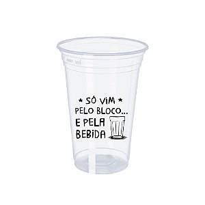 100 Copos Descartáveis 300ml - Carnaval - Só Vim Pelo Bloco E Pela Bebida