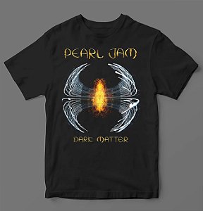 Camiseta - Pearl Jam - Dark Matter