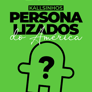 Kallsinho Personalizado América-MG