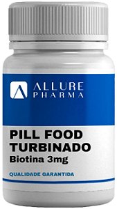 Pill Food Turbinado com Biotina 3mg  * Cabelos fortes e com brilho *