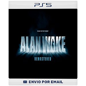 Alan Wake Remastered - PS4 E Ps5 Digital