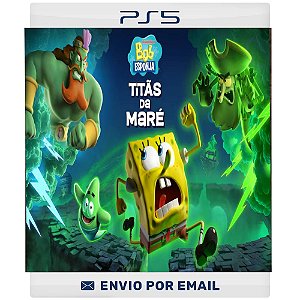 Bob Esponja: Titãs da Maré - PS5 DIGITAL