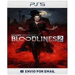 Vampire: The Masquerade® - Bloodlines™ 2 - PS5 DIGITAL