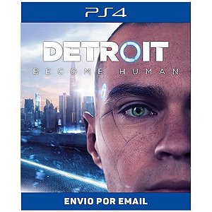 Detroit Become Human - Ps4 e Ps5 Digital