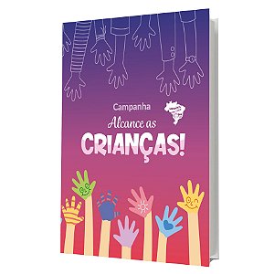 Campanha Alcance as Crianças