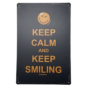 Placa de Metal Decorativa Keep Calm Keep Smiling