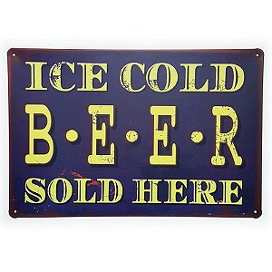 Placa de Metal Decorativa Ice Cold Beer Sold Here