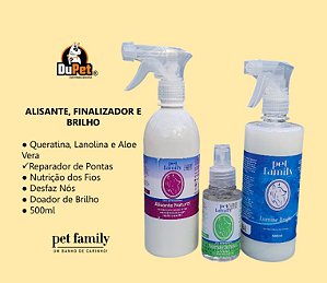 Alisante Desembaraçador + Finalizador + Doador de Brilho Abrilhantador de Pelos Pet Family - Kit Com 3 itens