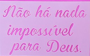 SRA-1127 - FRASE NAO HA NADA IMPOSSIVEL