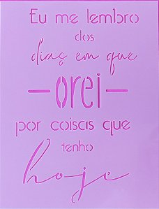 SRA-1131 - FRASE EU ME LEMBRO DOS DIAS QUE OREI