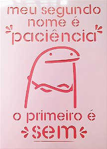 SRA-1233 FRASE FLORK PACIÊNCIA 21X28