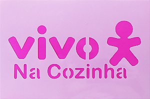 SRA-1320 - FRASE PANO DE COPA VIVO NA COZINHA