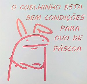 SRA-1354 PÁSCOA FRASE FLORK SEM CONDIÇÕES - 20X20