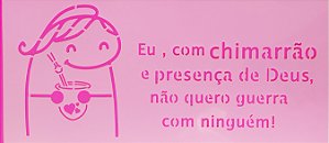 SRA-1546 - FLORK  FRASE CHIMARRAO