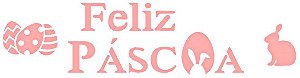 SRA-256 FRASE FELIZ PÁSCOA COM DESENHOS
