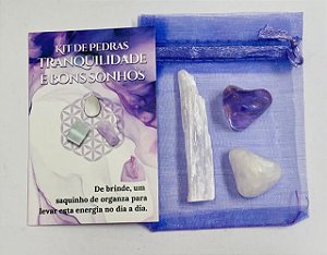 Kit de pedras TRANQUILIDADE E BONS SONHOS