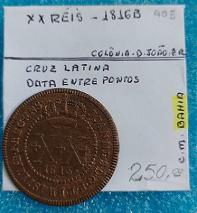 MOEDA  XX RÉIS - 1816 B - D. JOÃO - PRÍNCIPE REGENTE - C405