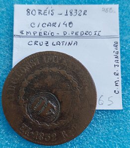 MOEDA 80 RÉIS - 1832 R - D. PEDRO II - IMPÉRIO - C755 - C/ CAR. GERAL DE 40