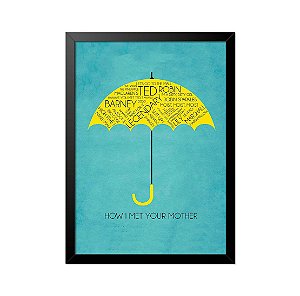 Quadro Poster How I Met Your Mother Guarda Chuva