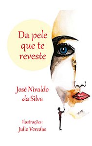 Da Pele que Te Reveste do José NIvaldo   (Poesias)