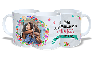 Para a melhor Amiga - Personalizar