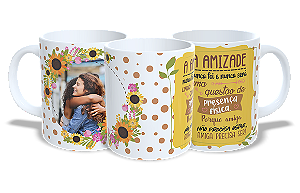 A amizade nunca foi e nunca Será - Personalizar