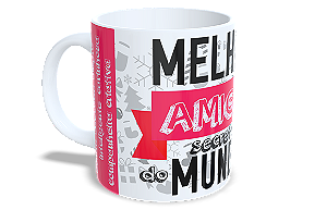 Melhor amiga secreta do Mundo