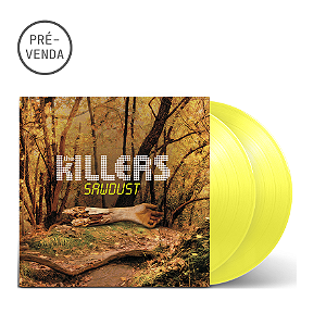 VINIL THE KILLERS SAWDUST: EXCLUSIVE YELLOW LP