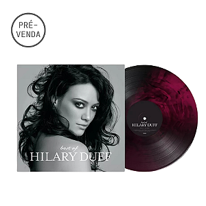 VINIL HILARY DUFF - BEST OF LIMITED EDITION LP