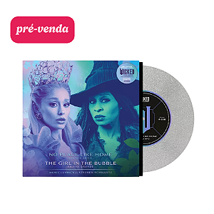Vinil Single Wicked: For Good - The Soundtrack: No Place Like Home / The Girl in the Bubble UO Exclusive 7-inch