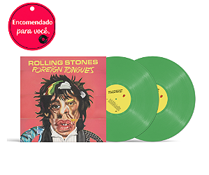 Vinil The Rolling Stones Foreign Tongues: Gatefold 180g Green Lp