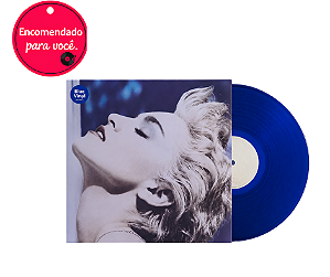 Vinil Madonna True Blue Madonna Limited Edition Blue Lp